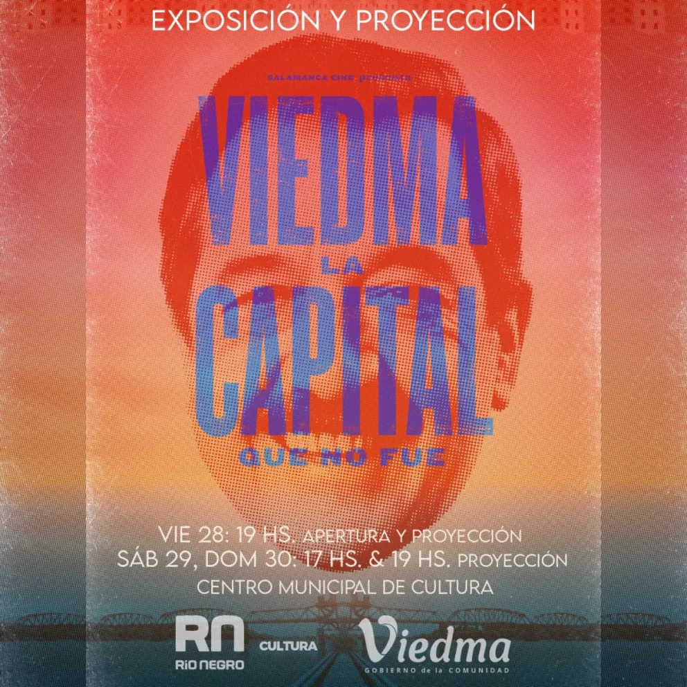 "Viedma: la capital que no fue" vuelve a la sala del cine Rex