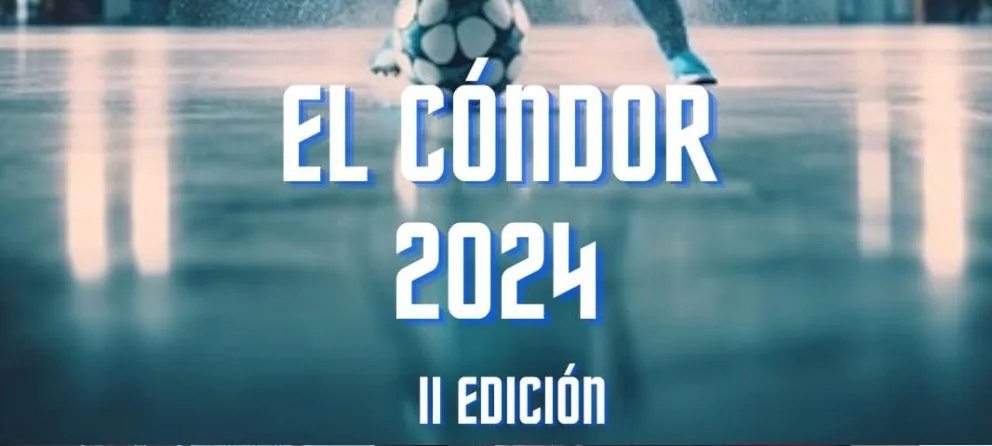 Se acerca la segunda edición del Torneo de Verano “El Cóndor 2024”