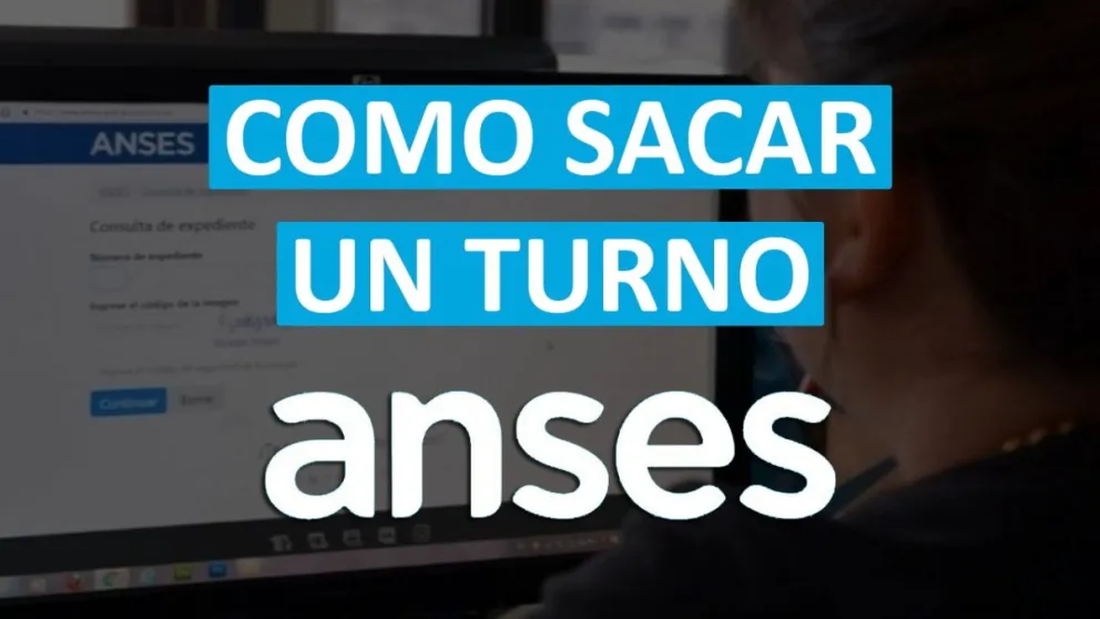 Cómo sacar turnos en ANSES de forma online