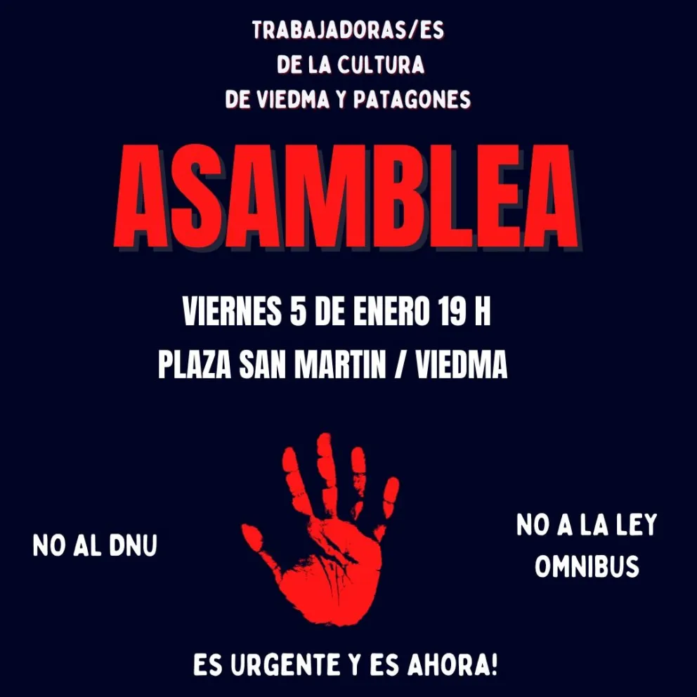 Asamblea de trabajadores de la Cultura en Viedma y Patagones contra medidas de Milei