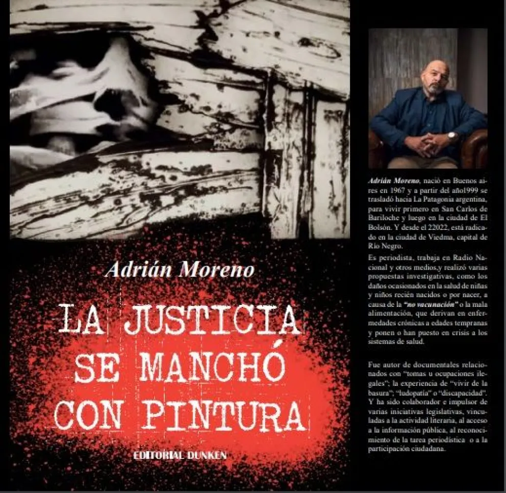 Tapa del libro "La justicia se manchó con pintura", de Adrián Moreno. 