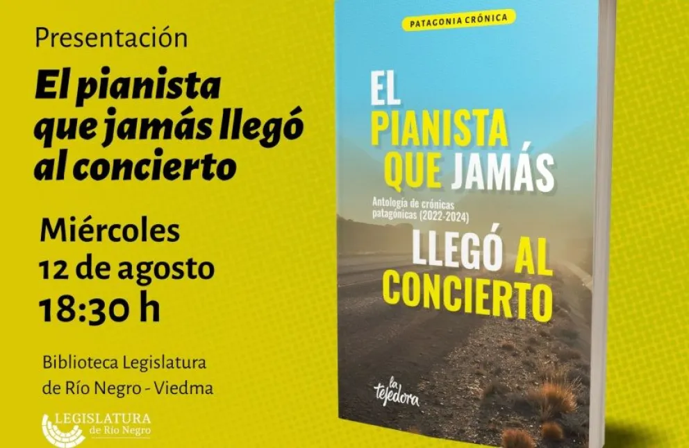 La Biblioteca de la Legislatura, en Viedma, será la sede de la presentación del libro "El pianista que jamás llegó al concierto". 